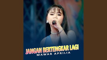 Jangan Bertengkar Lagi