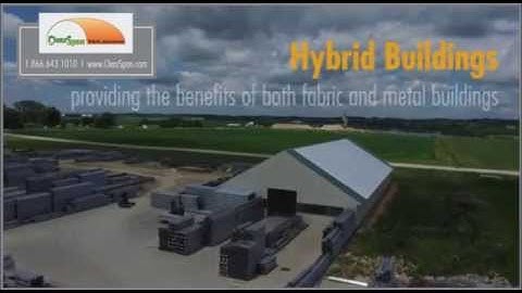 Clearspan Fabric Structures Drone Flight of Hybrid Metal and Fabric Buildings