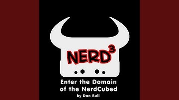 Enter the Domain of the Nerdcubed