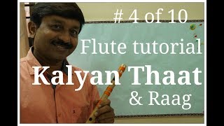 कल्याण ठाट #4 of 10 Kalyan Thaat & Raag Flute Tutorrial | G synth Musica | Milind dangre