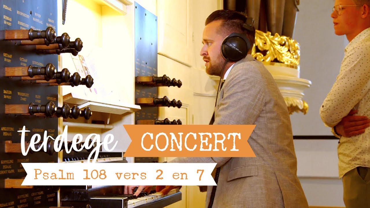 Psalm 108 vers 2 en 7 | André Nieuwkoop | Terdege Oranjeconcert