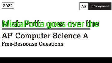 2022 Computer Science AP A Free Response Solutions