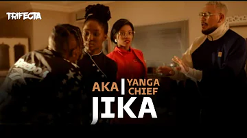 AKA, Yanga Chief - JIKA (Lyrics)