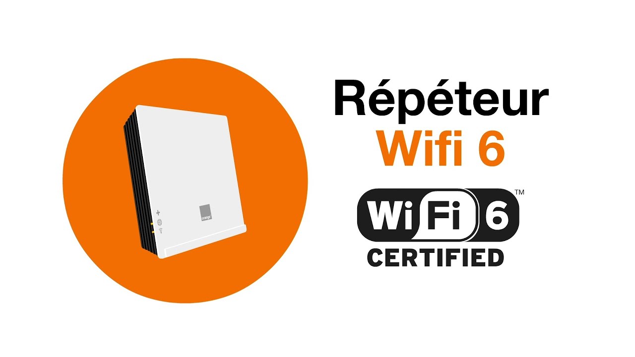 Comment faire fonctionner un Repeteur Wifi Orange ?