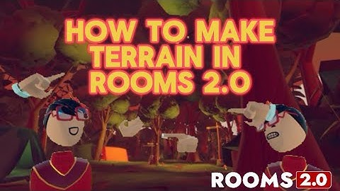 How To Make Terrain In Rooms 2.0! | INK Splash Studios Tutorial | Rec Room