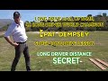 Long driver distance secret pat dempseys super long drive lesson3