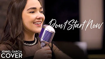 Don't Start Now - Dua Lipa (Jennel Acoustic Garcia Cover) - Dua Lipa Cover (Future Nostalgia Album)