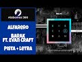 Alfarero - Barak ft Evan Craft (Pista + letra)