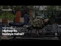 Hiphop itu budaya mahal  rytroc