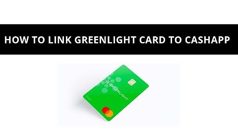 Can you use a greenlight card on cash app