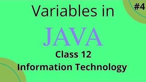 Variables in java|| Class 12 information technology ||saral programming