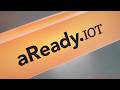 aReady.IOT - Make your devices available anywhere at any time
