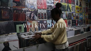 Week In My Life Living In Toronto! | VLOG 2