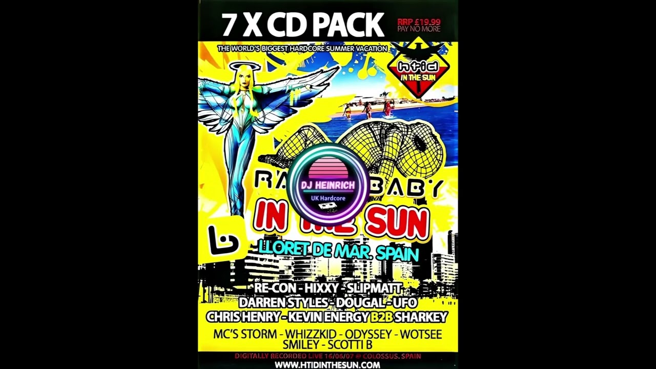 Darren Styles - Raver Baby - Event 6 - HTID In The Sun (2007)