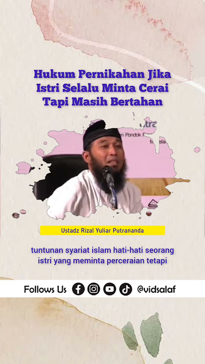 Hukum Pernikahan Jika Istri Selalu Minta Cerai Tapi Malah Bertahan #cerai #ceraitalak #nikah #nikah