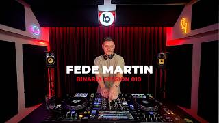 Binaria Session 010  Fede Martin  Progressive House