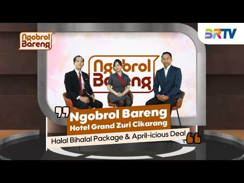 Halal Bihalal Package & April-Icious Deal - NGOBROL BARENG