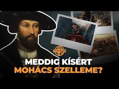Mohács 500 | Itt és Akkor EP134