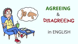 Agreeing & Disagreeing in English - How to agree or disagree - Useful expressions