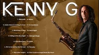 Kenny G 🎷 The Ultimate Collection of Smooth Jazz for the Heart and Soul