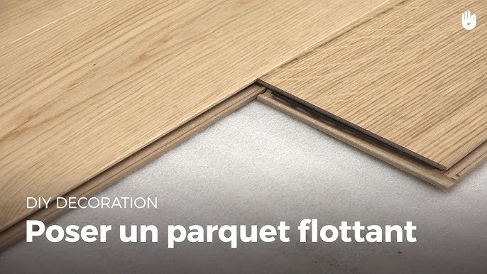 Comment poser un parquet stratifié ? - Pour les makers