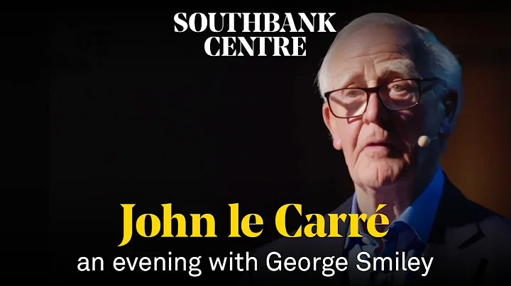 John le Carr: An Evening with George Smiley Highli...