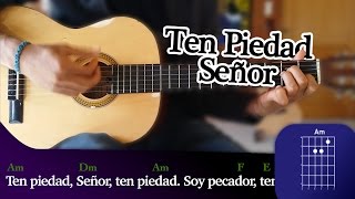 Ten Piedad Señor - Tutorial