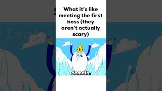 What it’s like meeting the first boss (they aren’t actually scary)
