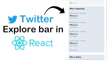 Twitter clone using React js & Tailwind CSS | Explore Bar | Part-2
