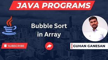 💥Sorting Array - Bubble Sort ☕Java Interview Programs 👨‍🎓 Campus Interview Programs 🎁👩‍🏫 Java Jobs