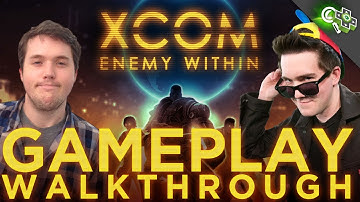 XCOM: Enemy Within Gameplay Stumble-through! Max and Zac Play With Rocket-Punching MECs at PAX
