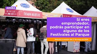 Emprendimientos tendrán la oportunidad de participar los Festivales al Parque | Cultura