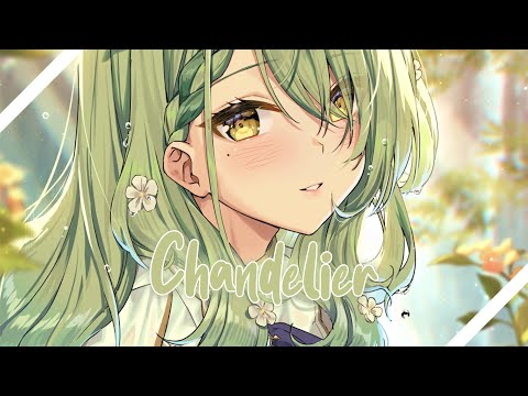 ♪ Nightcore - Chandelier → Sia (Lyrics)