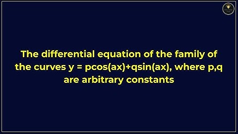 Cracking the Previous Year Problem of National Defence Academy: Formation of Differential equation