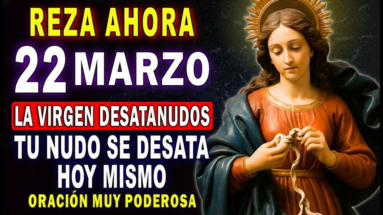 ¡EL NUDO SE DESATÓ! 🌹 Oración a la Virgen Desatanudos para Casos Imposibles 🙌