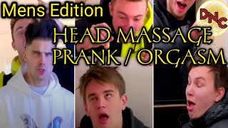 Head Massage Prank | Mens version | Head Massage Orgasm