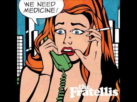 The Fratellis (+) She's Not Gone Yet But She's Leaving