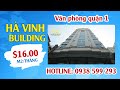 CHO THUÊ VĂN PHÒNG QUẬN 1 HÀ VINH BUILDING