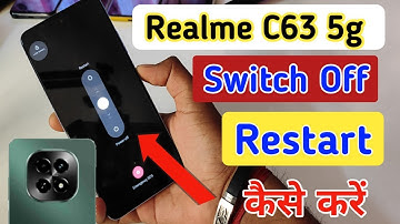 Realme c63 5g switch off kaise kare/How to Power off Realme c63 5g/switch off