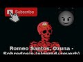 Romeo Santos, Ozuna - Sobredosis-(slowed reverb) treeckx music