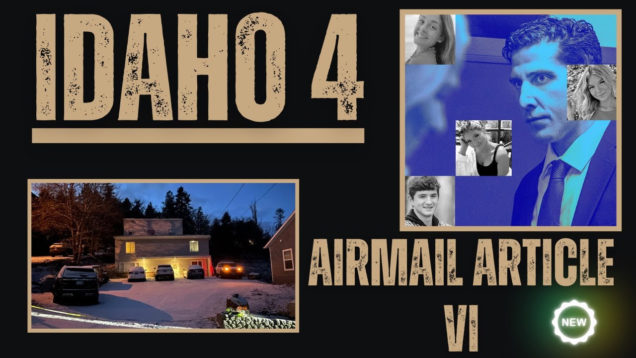 Bryan Kohberger: Howard Blum Is BACK! Airmail Part 6 | Ethan's Mom Has New Interview!  #Idaho4