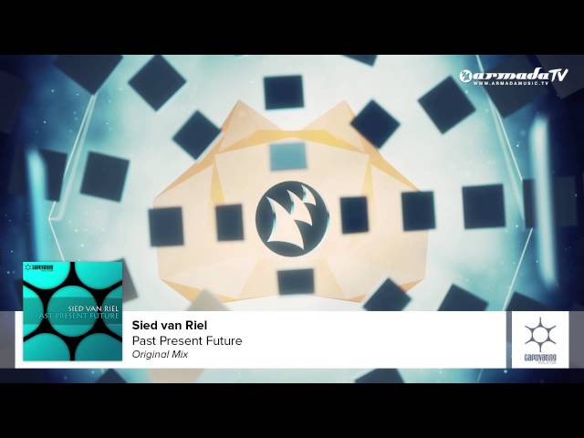 Sied van Riel - Past Present Future