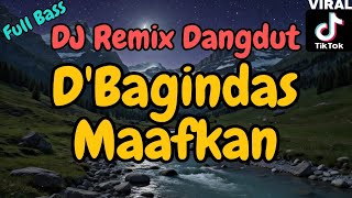 Dj Remix Dbagindas  Maafkan Dangdut  Bass House  Viral Tiktok Jedag Jedug Bagindas dj 