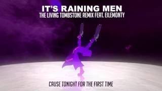 It's Raining Men Remix The Living Tombstone ft.Eilemonty [1 HOUR]