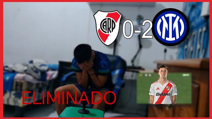 REACCIÓN | RIVER PLATE vs INTER DE MILAN (0-2) - River Plate queda eliminado en el Mundial de Clubes