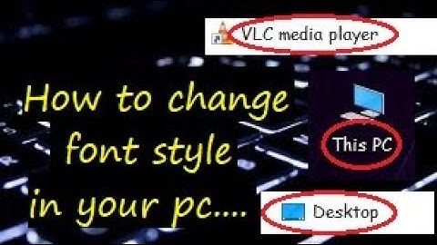 How to change font style in your pc in sinhala / ඔබගේ pc එකේ font style එක වෙනස් කර ගන්නා ආකාරය.