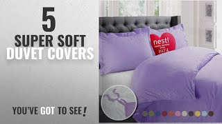 Top 10 Super Soft Duvet Covers [2018]: Nestl Bedding Duvet Cover, Protects and Covers your Comforter