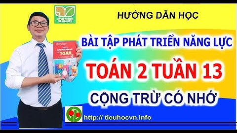 Bài tập nâng cao lớp 2 tuan 13 năm 2024