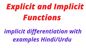 Explicit and Implicit functions in Hindi / Urdu | implicit differentiation