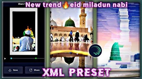 New trend🔥eid miladun nabiﷺ WhatsApp status video editing  light Motion video editing xml